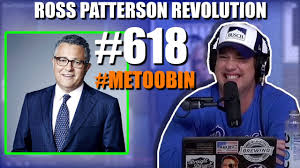 Ross Patterson Revolution #618 - #METOOBIN