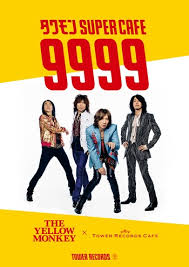 THE YELLOW MONKEY × TOWER RECORDS CAFE 「タワモン SUPER CAFE  『9999』」第2弾メニュー公開！ - TOWER RECORDS ONLINE